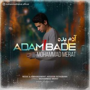 محمد مرآت – آدم بده